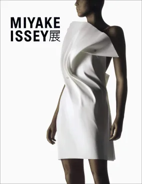 Issey Miyake Exhibition The Work of Issey Miyake